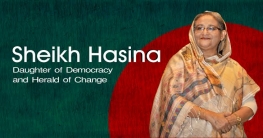 Sheikh Hasina’s leadership skills: Exemplary courage and vision